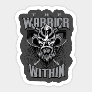 The Warrior Within Sticker